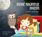 Suse Bauer, Dorothea Flechsig, Suse Bauer - Aurelia - .2: Kleine Nachteule Aurelia. Schlaf doch mal!