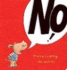 Tracey Corderoy, Tim Warnes - No!