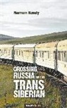 Norman Handy - Crossing Russia on the Trans Siberian