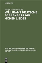 Josep Seemüller, Joseph Seemüller - Willirams deutsche Paraphrase des Hohen Liedes