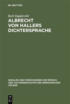 Karl Zagajewski - Albrecht von Hallers Dichtersprache