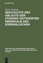 Karl D. Bülbring - Geschichte des Ablauts der starken Zeitwörter innerhalb des Südenglischen