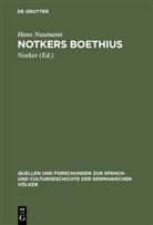 Hans Naumann, Notke, Notker, Notker - Notkers Boethius