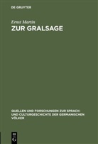 Ernst Martin - Zur Gralsage