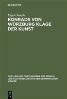 Eugen Joseph - Konrads von Würzburg Klage der Kunst