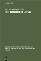 Karl Kochendörffer - Die Kindheit Jesu