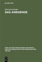 Edward Schröder - Das Anegenge