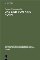 Theodo Wissmann, Theodor Wissmann - Das Lied von King Horn
