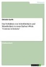 Christin Curth - Das Verhältnis von Schriftlichkeit und Mündlichkeit in Assia Djebar's Werk "L'amour, la fantasia"