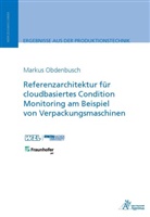 Markus Obdenbusch - Referenzarchitektur für cloudbasiertes Condition Monitoring am Beispiel von Verpackungsmaschinen