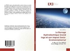 Jacques Bakulu - Le Barrage Hydroélectrique Grand Inga et son Impact Socio-Environnemental