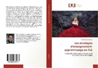 Abdelkader Debbagh - Les stratégies d'enseignement-apprentissage en FLE