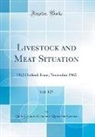 United States Economic Research Service - Livestock and Meat Situation, Vol. 127
