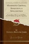Antonio Maria Do Couto - Manifesto Critico, Analytico, e Apologetico