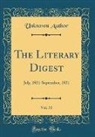 Unknown Author - The Literary Digest, Vol. 70