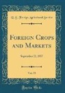 U. S. Foreign Agricultural Service - Foreign Crops and Markets, Vol. 75