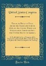 United States Congress - Tariff, or Rates of Duty, After the Thirtieth of June 1816, on All Goods, Wares and Merchandise, Imported Into the United States of America
