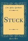 Otto Julius Bierbaum - Stuck (Classic Reprint)