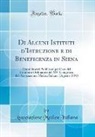 Associazione Medica Italiana - Di Alcuni Istituti d'Istruzione e di Beneficenza in Siena