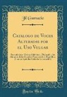 Jil Gumucio - Catalogo de Voces Alteradas por el Uso Vulgar