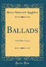 Henry Wadsworth Longfellow - Ballads