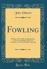 John Vincent - Fowling