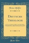Franz Pfeiffer - Deutsche Theologie