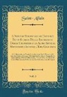 Saint-Allais Saint-Allais - L'Arte di Verificare le Date dei Fatti Storici Delle Inscrizioni Delle Cronache e di Altri Antichi Monumenti Innanzi l'Era Cristiana, Vol. 3