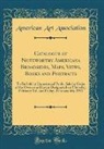 American Art Association - Catalogue of Noteworthy Americana Broadsides, Maps, Views, Books and Portraits
