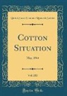 United States Economic Research Service - Cotton Situation, Vol. 212
