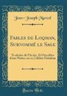 Jean-Joseph Marcel - Fables de Loqman, Surnommé le Sage