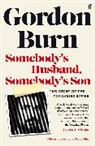 Gordon Burn - Somebody's Husband, Somebody's Son
