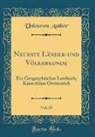 Unknown Author - Neueste Länder-und Völkerkunde, Vol. 15