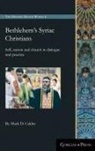 Mark D Calder - Bethlehem's Syriac Christians