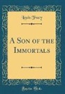 Louis Tracy - A Son of the Immortals (Classic Reprint)