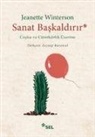 Jeanette Winterson - Sanat Baskaldirir