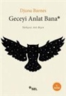 Djuna Barnes - Geceyi Anlat Bana