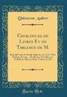Unknown Author - Catalogues de Livres Et de Tableaux de M