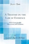 Samuel March Phillipps - A Treatise on the Law of Evidence