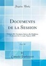 Canada Parlement - Documents de la Session, Vol. 32