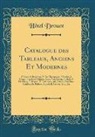 Hôtel Drouot - Catalogue des Tableaux, Anciens Et Modernes