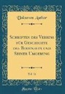 Unknown Author - Schriften des Vereins für Geschichte des Bodensees und Seiner Umgebung, Vol. 21 (Classic Reprint)