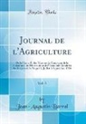 Jean-Augustin Barral - Journal de l'Agriculture, Vol. 3