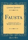 Gaetano Donizetti - Fausta