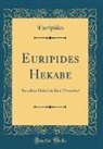 Euripides, Euripides Euripides - Euripides Hekabe