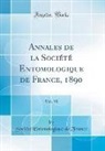 Société Entomologique De France - Annales de la Société Entomologique de France, 1890, Vol. 10 (Classic Reprint)