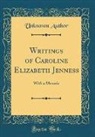 Unknown Author - Writings of Caroline Elizabeth Jenness