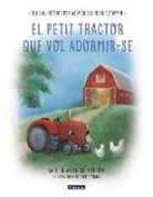Carl-Johan Forssen Ehrlin - El petit tractor que vol adormir-se