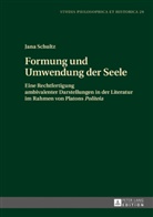 Jana Schultz - Formung und Umwendung der Seele
