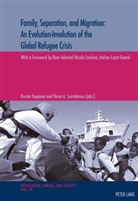 Foppiani, Foppiani, Oreste Foppiani, Michel Oris, Scarlatescu, Oan Scarlatescu... - Family, Separation and Migration: An Evolution-Involution of the Global Refugee Crisis